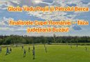 Semifinale de foc în Cupa României – faza județeană Buzău!