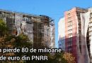 Primăria Buzău pierde 80 de milioane de euro din PNRR. Doar 10 din 40 de blocuri vor fi terminate